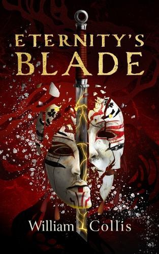 Eternity's Blade  by William Collis at Abbey's Bookshop, 