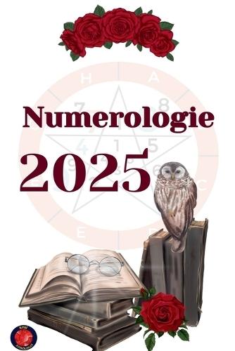 Numerologie 2025  by Alina Rubi at Abbey's Bookshop, 