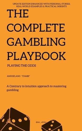 The Complete Gambling Playbook  by Amogelang Mkhonza at Abbey's Bookshop, 