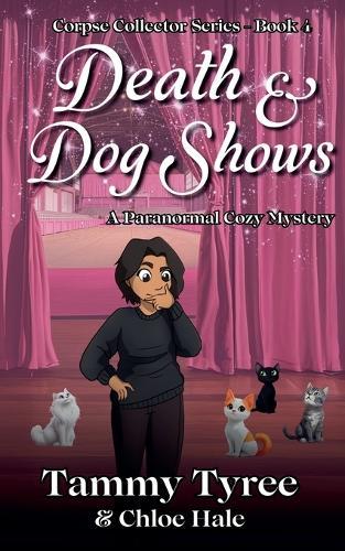 Death & Dog Shows  by Tammy Tyree at Abbey's Bookshop, 