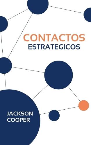 Contactos Estrategicos  by Jackson Cooper at Abbey's Bookshop, 