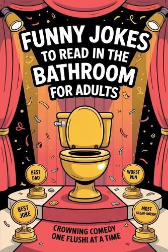 Funny Jokes To Read in the Bathroom  by Witty Wink at Abbey's Bookshop, 