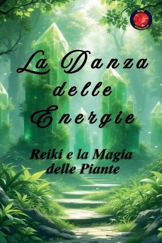 La Danza delle Energie  by Alina Rubi at Abbey's Bookshop, 