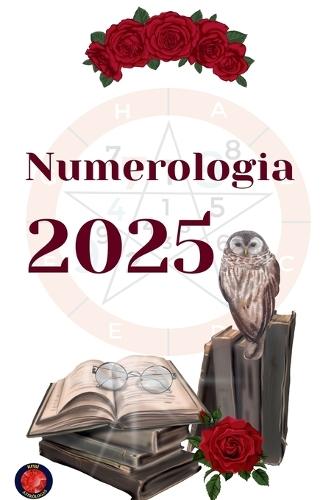 Numerologia 2025  by Alina Rubi at Abbey's Bookshop, 