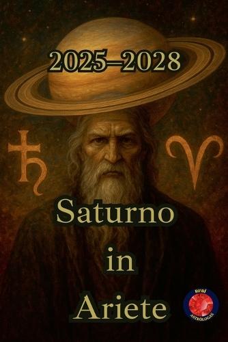 Saturno in Ariete (2025-2028)  by Alina Rubi at Abbey's Bookshop, 
