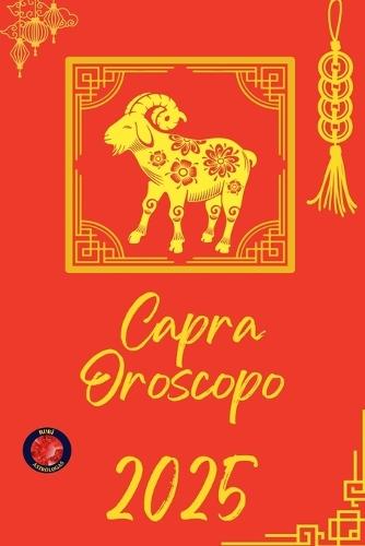 Capra Oroscopo 2025  by Alina Rubi at Abbey's Bookshop, 