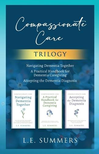 Compassionate Care Trilogy  by L E Summers at Abbey's Bookshop, 