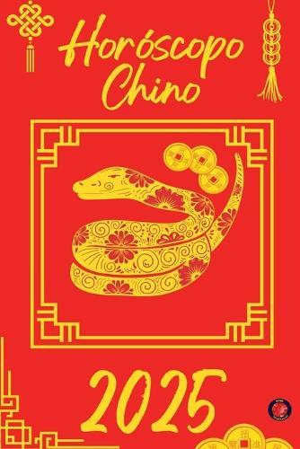 Horóscopo Chino 2025  by Alina Rubi at Abbey's Bookshop, 