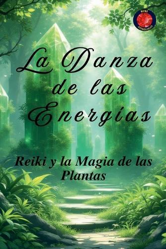 La Danza de las Energías  by Alina Rubi at Abbey's Bookshop, 