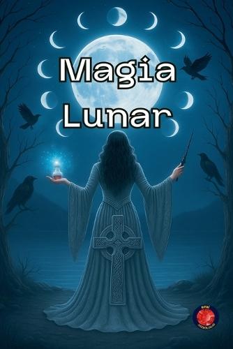 Magia Lunar  by Alina Rubi at Abbey's Bookshop, 