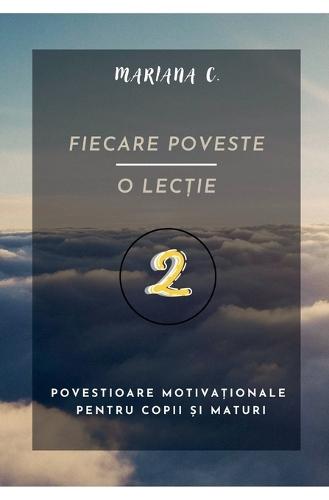 Fiecare poveste - o lectie  by Mariana C at Abbey's Bookshop, 