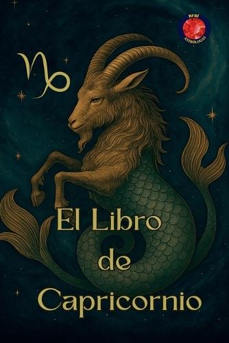 El Libro de Capricornio  by Alina Rubi at Abbey's Bookshop, 