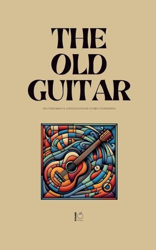 The Old Guitar And Other Bilingual Norwegian-English Stories for Beginners  by Pomme Bilingual at Abbey's Bookshop, 