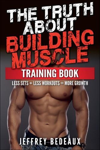 Strength Training Bible for Women: The Complete Guide to Lifting Weights for a Lean, Strong, Fit Body
