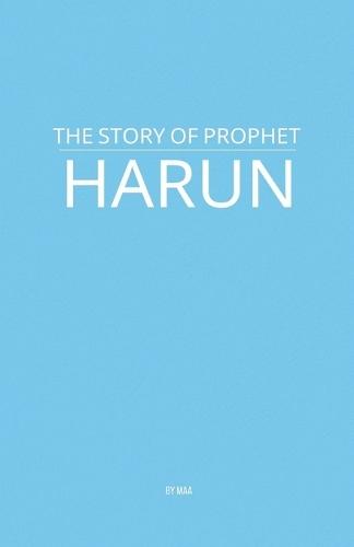 The Story of Prophet Harun  by Maa at Abbey's Bookshop, 