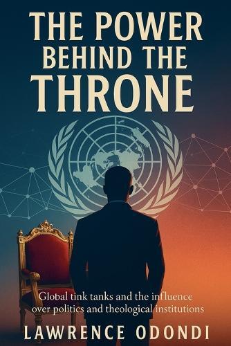The Power Behind the Throne  by Lawrence Odondi at Abbey's Bookshop, 