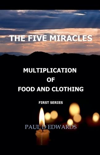 The Five Miracles  by Paul Edwards at Abbey's Bookshop, 