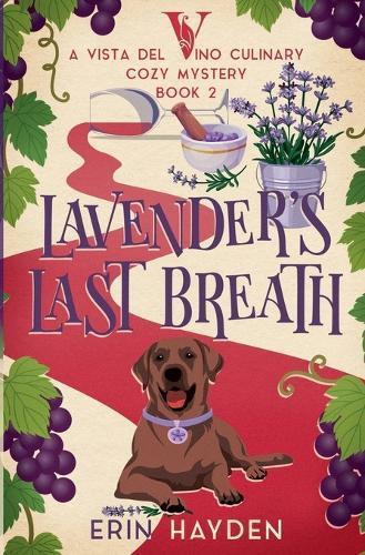 Lavender's Last Breath  by Erin Hayden at Abbey's Bookshop, 