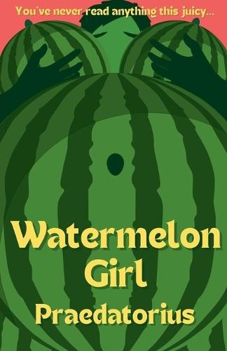 Watermelon Girl  by Praedatorius at Abbey's Bookshop, 
