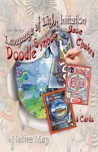 The Language of Light Base Chakra Art  by Nadine May at Abbey's Bookshop, 
