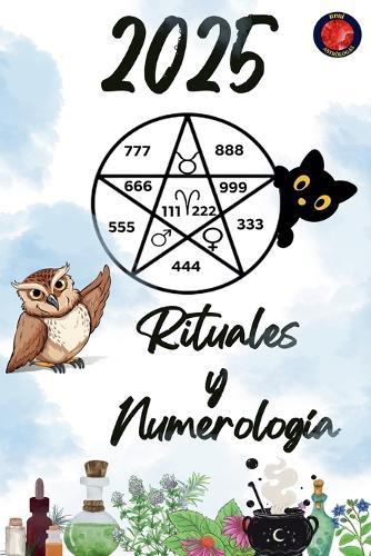 Numerología y Rituales 2025  by Alina Rubi at Abbey's Bookshop, 