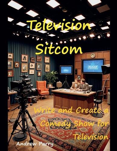 Television Sitcom  by Andrew Parry at Abbey's Bookshop, 