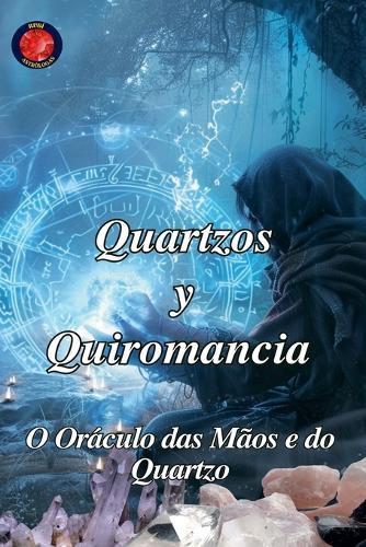 Quartzos y Quiromancia  by Alina Rubi at Abbey's Bookshop, 