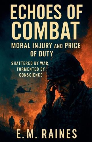 Echoes of Combat  by E M Raines at Abbey's Bookshop, 