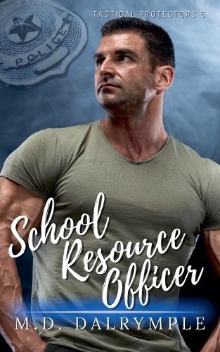School Resource Officer  by Dalrymple, M D at Abbey's Bookshop, 