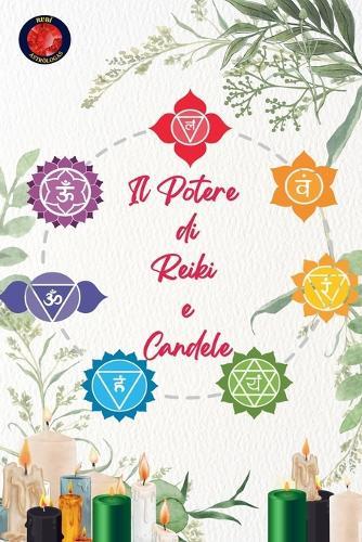 Il Potere di Reiki e Candele  by Alina Rubi at Abbey's Bookshop, 