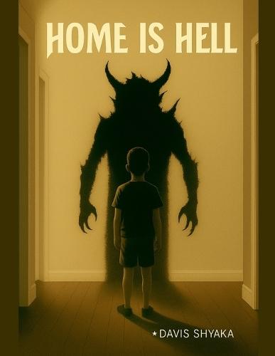 Home Is Hell  by Davis Shyaka Musirikare at Abbey's Bookshop, 