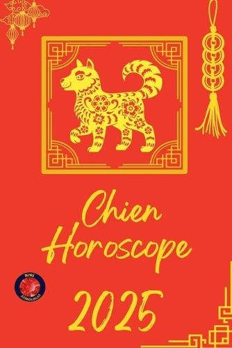 Chien Horoscope 2025  by Alina Rubi at Abbey's Bookshop, 