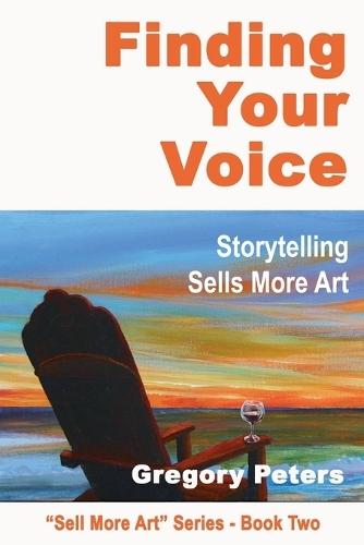 Finding Your Voice  by Gregory Peters at Abbey's Bookshop, 