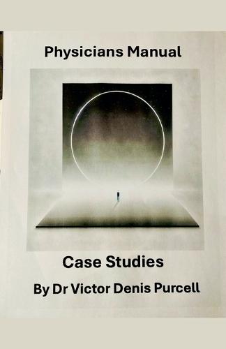 Physician Manual Case Studies  by Víctor Denis Purcell at Abbey's Bookshop, 