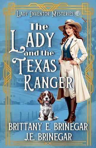 The Lady and the Texas Ranger  by Brittany E Brinegar at Abbey's Bookshop, 