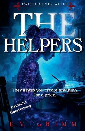 The Helpers  by E V Grimm at Abbey's Bookshop, 