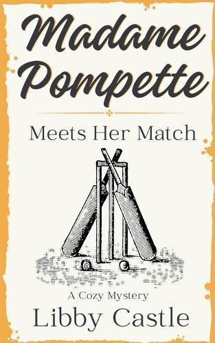 Madame Pompette Meets Her Match  by Libby Castle at Abbey's Bookshop, 