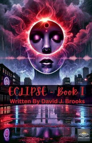 Eclipse Book One  by David J Brooks at Abbey's Bookshop, 