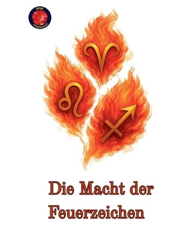 Die Macht der Feuerzeichen  by Alina Rubi at Abbey's Bookshop, 
