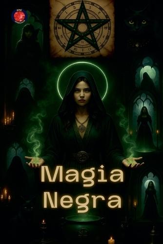 Magia Negra  by Alina Rubi at Abbey's Bookshop, 