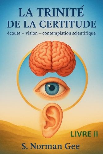 La Trinité de la Certitude (2)  by S Norman Gee at Abbey's Bookshop, 