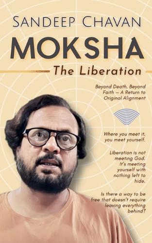 Moksha: The Liberation  by Sandeep Chavan at Abbey's Bookshop, 