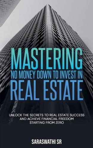 Mastering No Money Down to Invest in Real Estate  at Abbey's Bookshop, 
