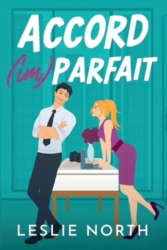 Accord (im)parfait  by Leslie North at Abbey's Bookshop, 