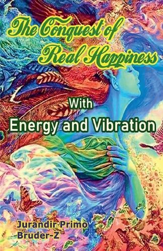 The Conquest of Real Happiness  by Primo at Abbey's Bookshop, 