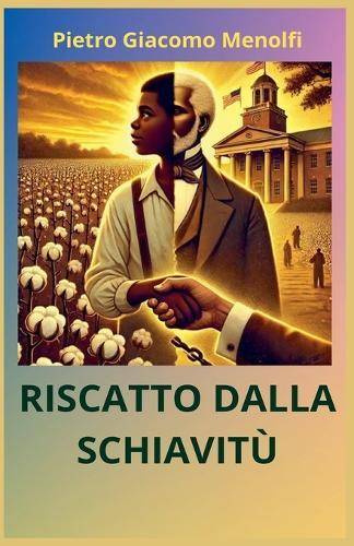 Riscatto Dalla Schiavitù  by Pietro Giacomo Menolfi at Abbey's Bookshop, 