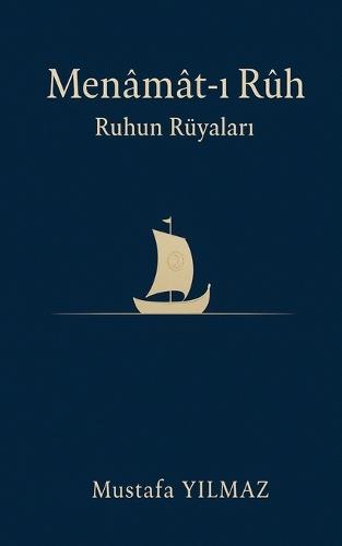 Menamat-&#305; Ruh  by Mustafa Yilmaz at Abbey's Bookshop, 