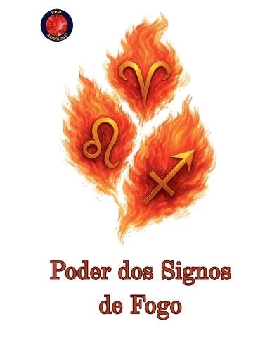 Poder dos Signos de Fogo  by Alina Rubi at Abbey's Bookshop, 