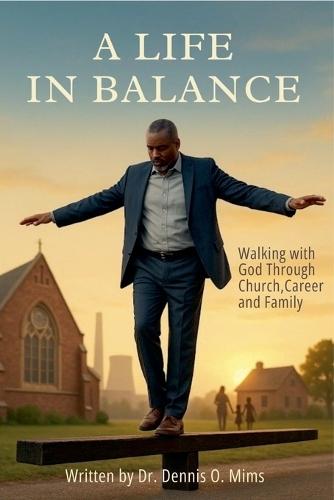 A Life in Balance  by Dennis O Mims at Abbey's Bookshop, 