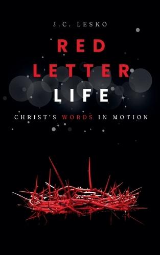 Red Letter Life  by J C Lesko at Abbey's Bookshop, 
